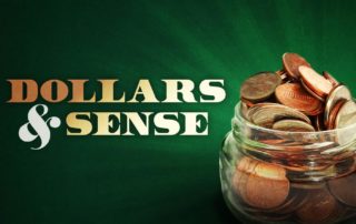 Green Background that says Dollars and Sense featuring a jar of money