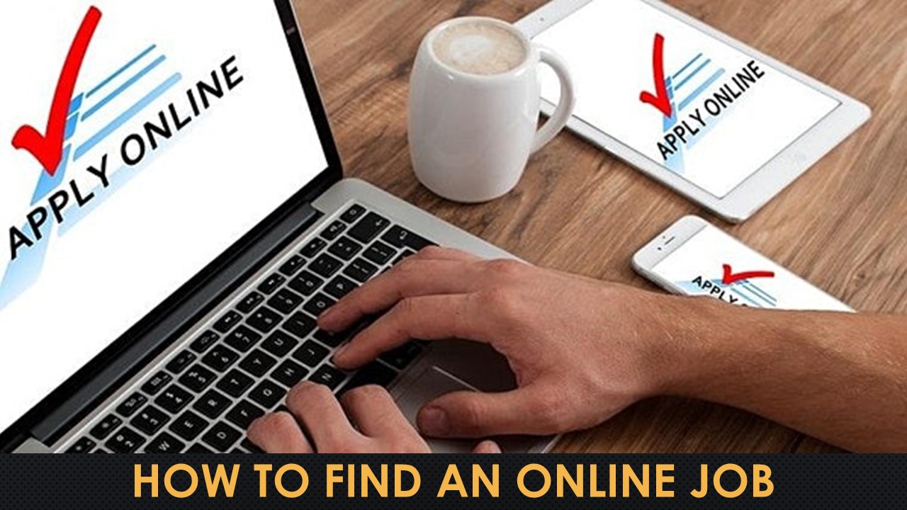 How to Find an Online Job